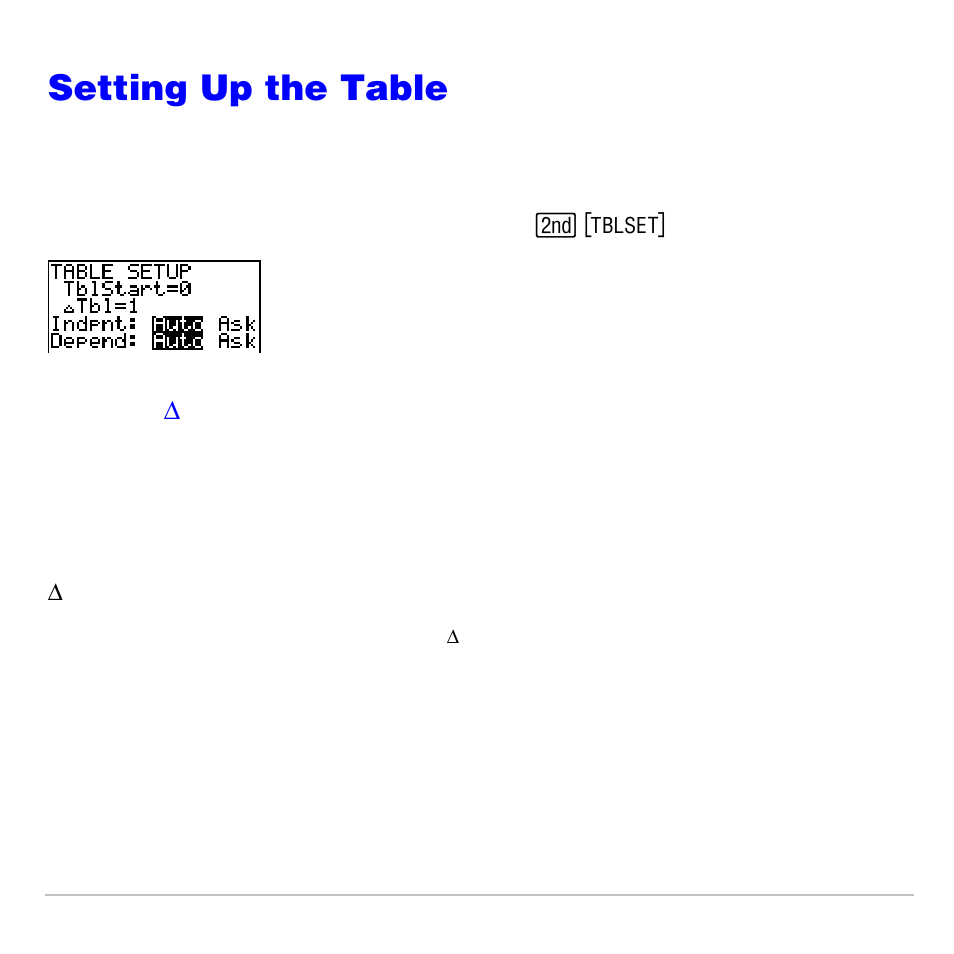 Setting up the table, Table setup screen, Tblstart, delta tbl | Texas Instruments TI-83 PLUS User Manual | Page 208 / 827