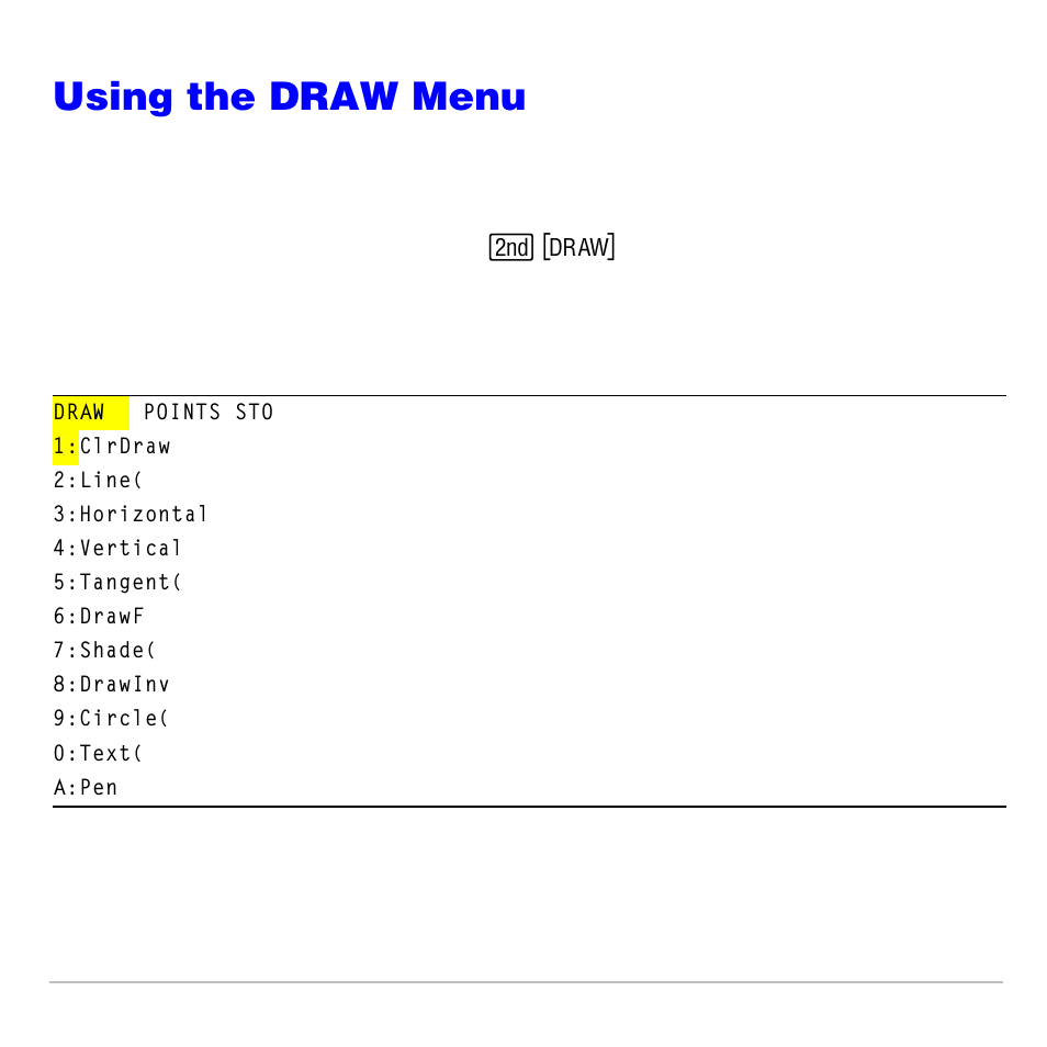 Using the draw menu, Draw menu | Texas Instruments TI-83 PLUS User Manual | Page 217 / 827