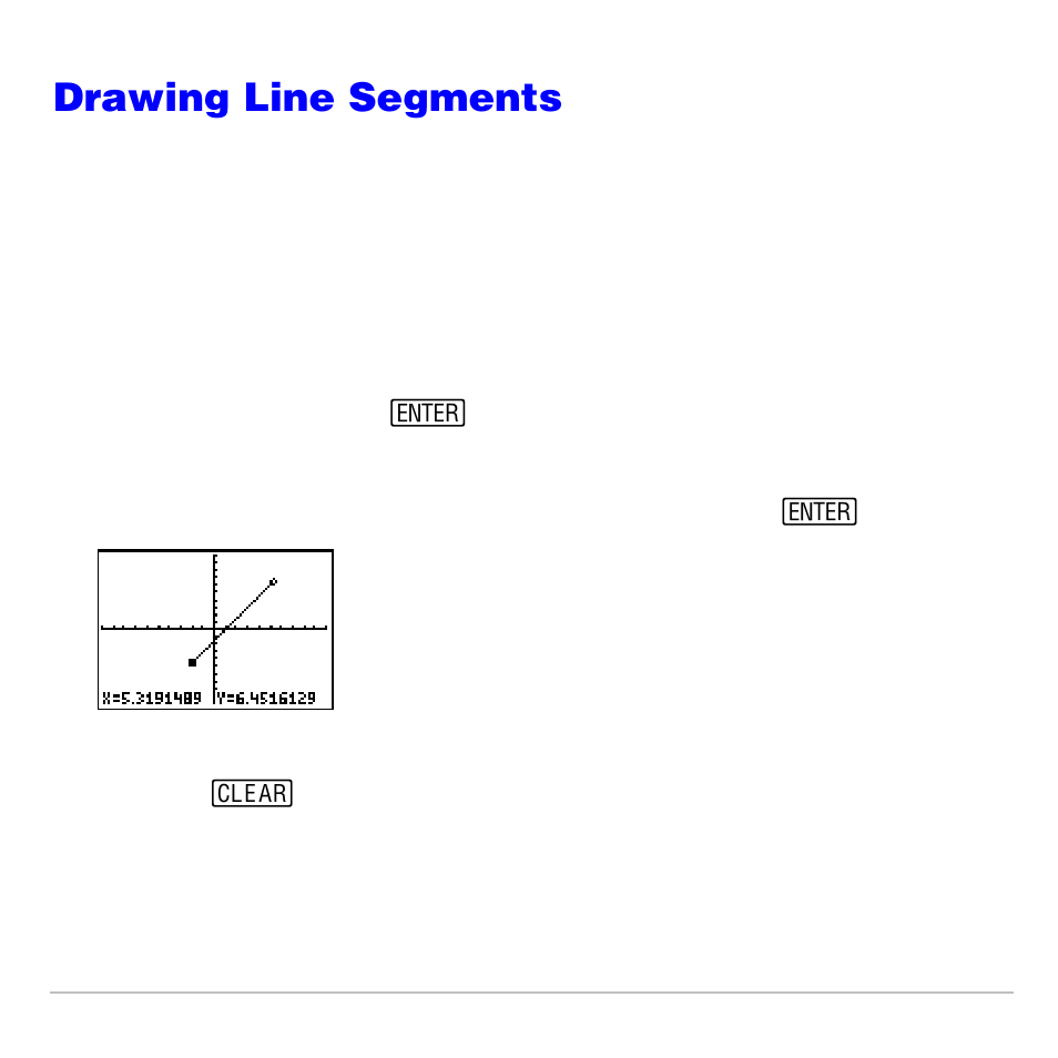 Drawing line segments, Drawing a line segment directly on a graph | Texas Instruments TI-83 PLUS User Manual | Page 221 / 827
