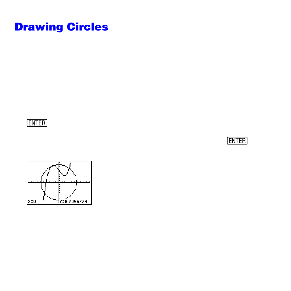 Drawing circles, Drawing a circle directly on a graph | Texas Instruments TI-83 PLUS User Manual | Page 231 / 827