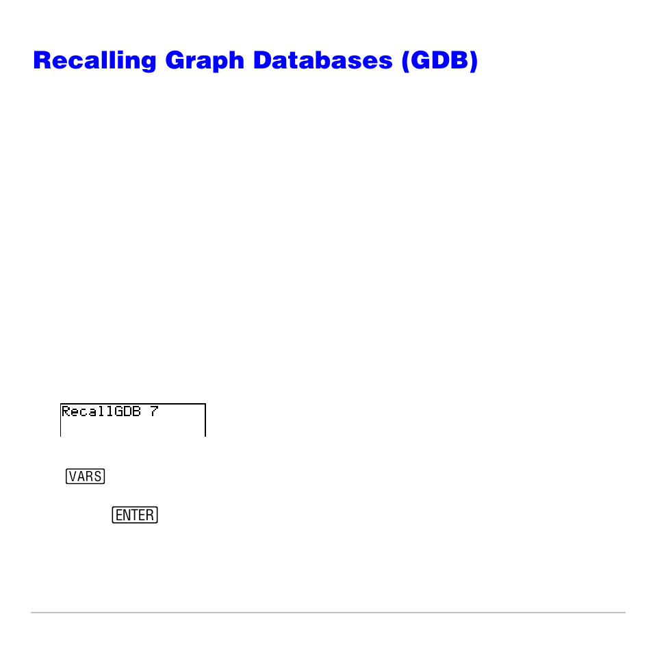 Recalling graph databases (gdb), Recalling a graph database | Texas Instruments TI-83 PLUS User Manual | Page 247 / 827