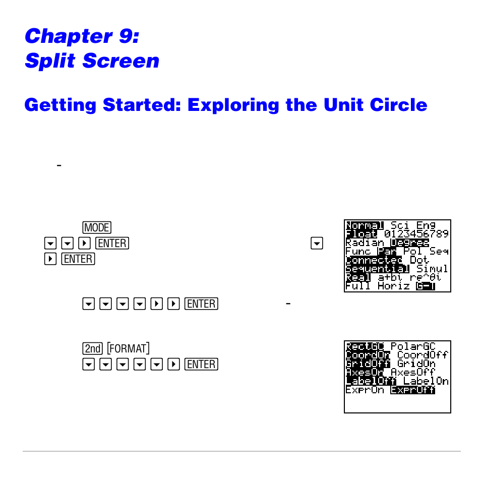 Chapter 9: split screen, Getting started: exploring the unit circle, Split screen | Texas Instruments TI-83 PLUS User Manual | Page 249 / 827