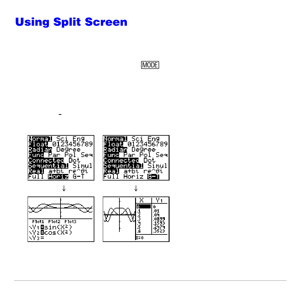 Using split screen, Setting a split-screen mode | Texas Instruments TI-83 PLUS User Manual | Page 251 / 827