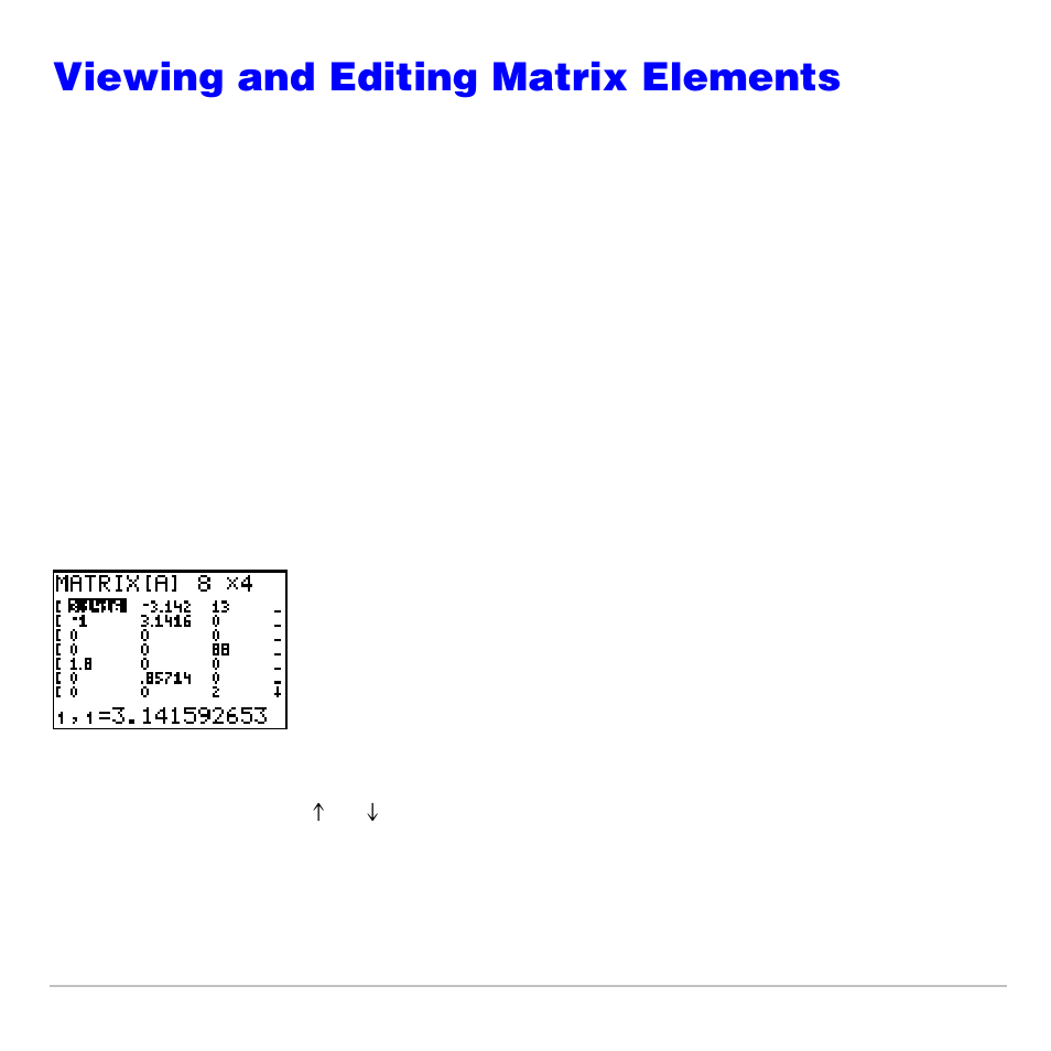 Viewing and editing matrix elements, Displaying matrix elements | Texas Instruments TI-83 PLUS User Manual | Page 263 / 827