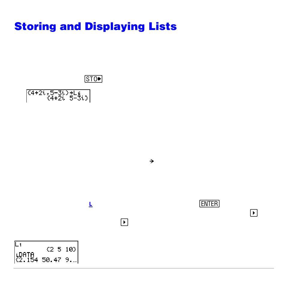 Storing and displaying lists, Storing elements to a list, Displaying a list on the home screen | Texas Instruments TI-83 PLUS User Manual | Page 291 / 827