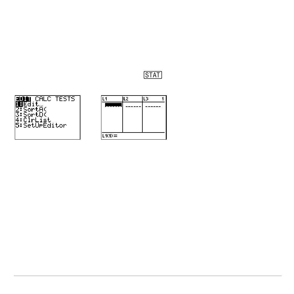 Displaying the stat list editor | Texas Instruments TI-83 PLUS User Manual | Page 332 / 827