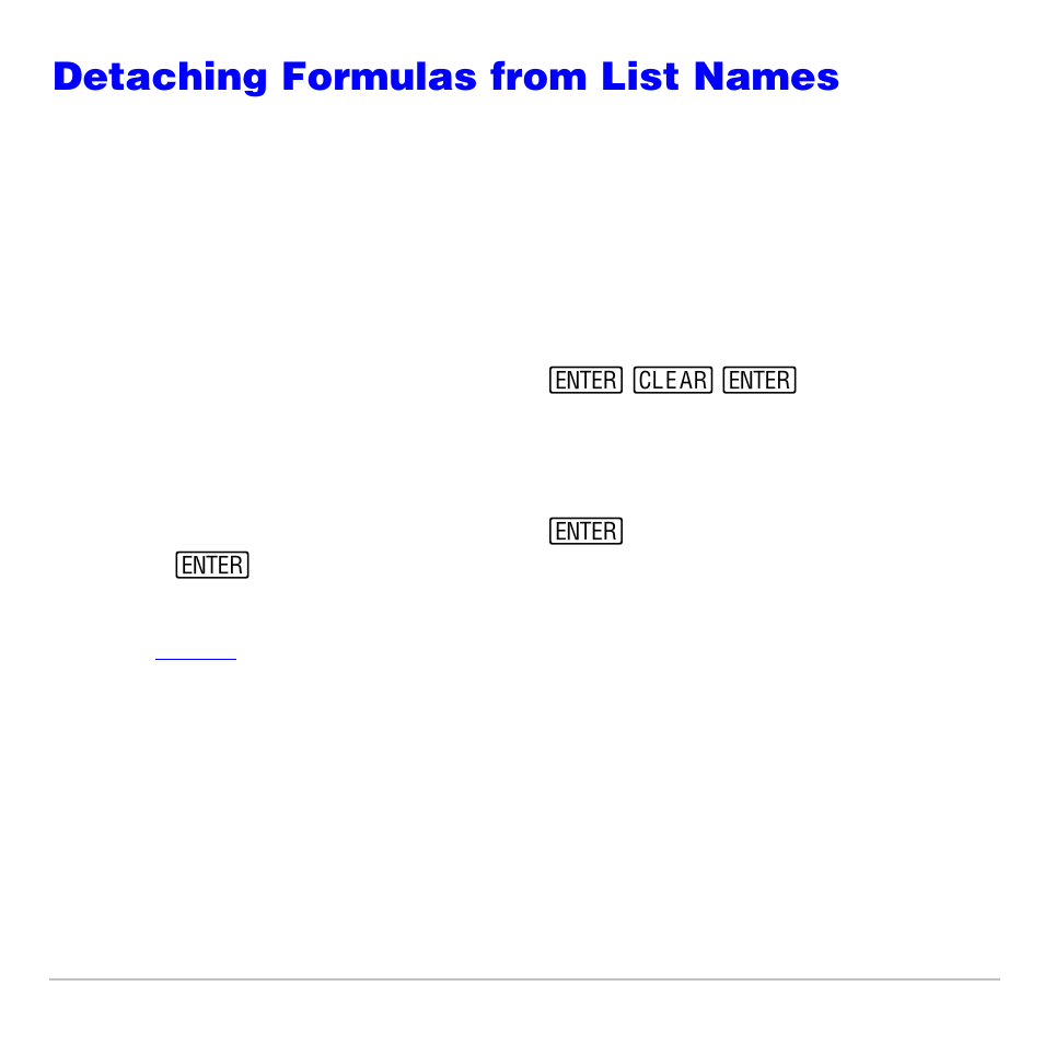 Detaching formulas from list names, Detaching a formula from a list name | Texas Instruments TI-83 PLUS User Manual | Page 343 / 827