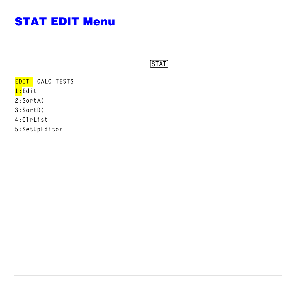 Stat edit menu, Sorta(, sortd | Texas Instruments TI-83 PLUS User Manual | Page 351 / 827