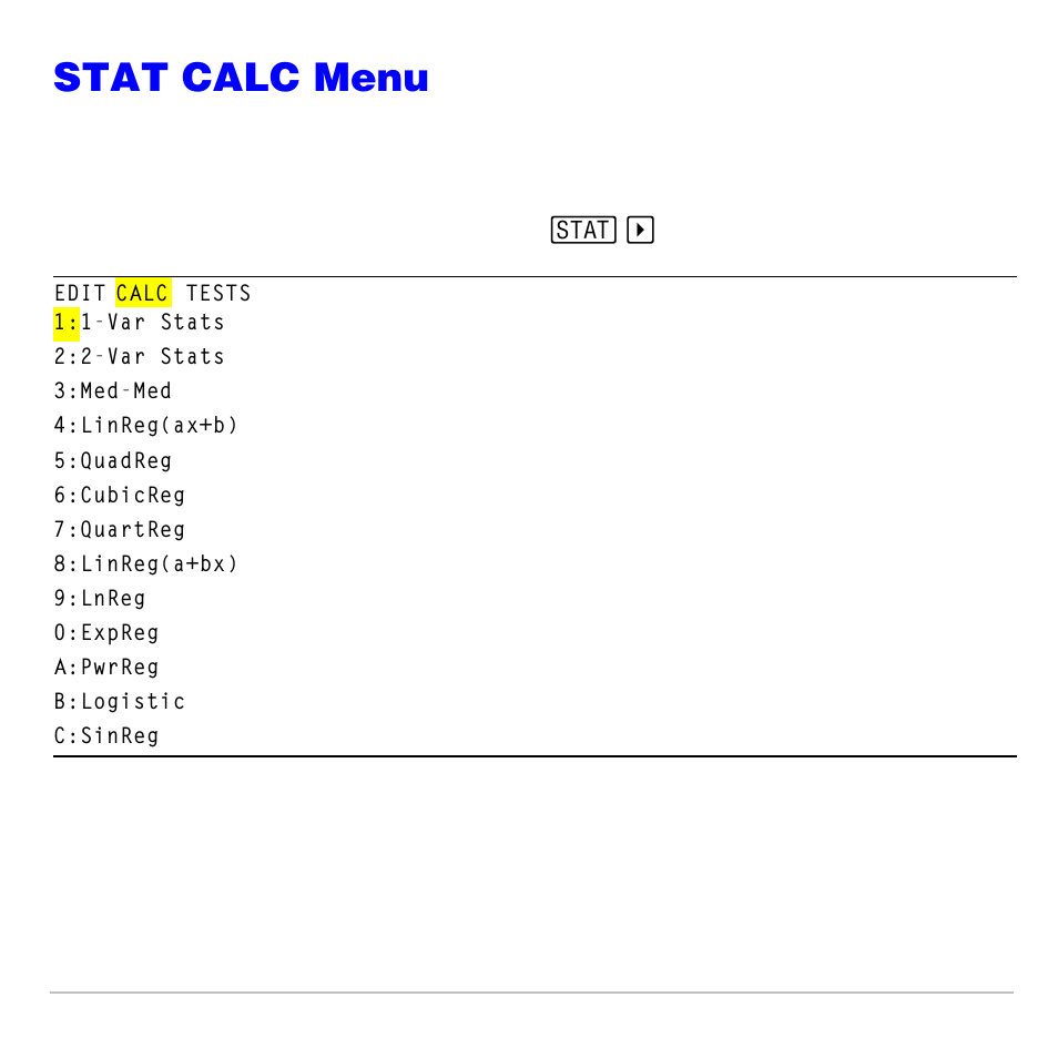 Stat calc menu | Texas Instruments TI-83 PLUS User Manual | Page 359 / 827