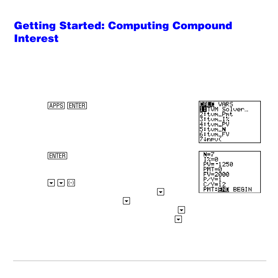 Getting started: computing compound interest | Texas Instruments TI-83 PLUS User Manual | Page 445 / 827