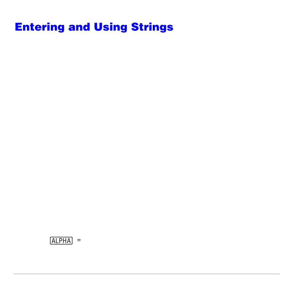 Entering and using strings, What is a string, Entering a string | Texas Instruments TI-83 PLUS User Manual | Page 487 / 827