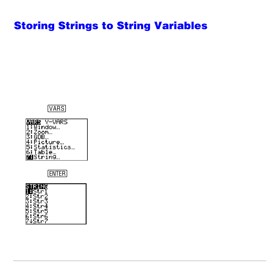 Storing strings to string variables, String variables | Texas Instruments TI-83 PLUS User Manual | Page 489 / 827