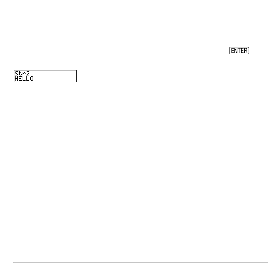 Displaying the contents of a string variable | Texas Instruments TI-83 PLUS User Manual | Page 491 / 827