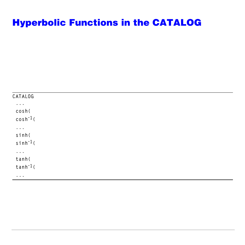 Hyperbolic functions in the catalog, Hyperbolic functions, Items | Texas Instruments TI-83 PLUS User Manual | Page 498 / 827