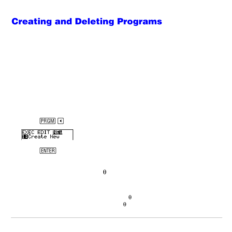 Creating and deleting programs, What is a program, Creating a new program | Texas Instruments TI-83 PLUS User Manual | Page 503 / 827