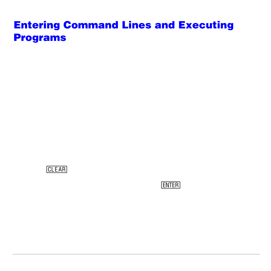 Entering command lines and executing programs, Entering a program command line | Texas Instruments TI-83 PLUS User Manual | Page 507 / 827