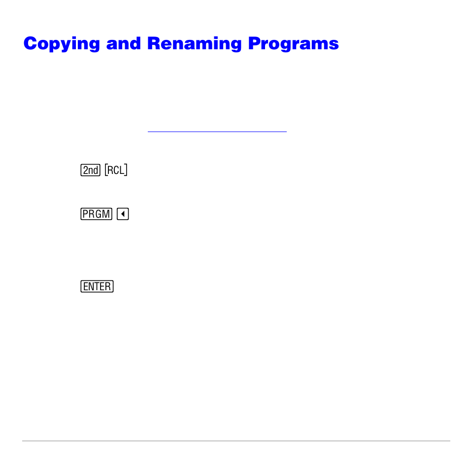 Copying and renaming programs, Copying and renaming a program | Texas Instruments TI-83 PLUS User Manual | Page 512 / 827