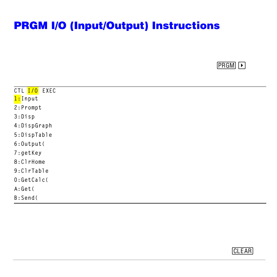 Prgm i/o (input/output) instructions, Prgm i/o menu | Texas Instruments TI-83 PLUS User Manual | Page 528 / 827