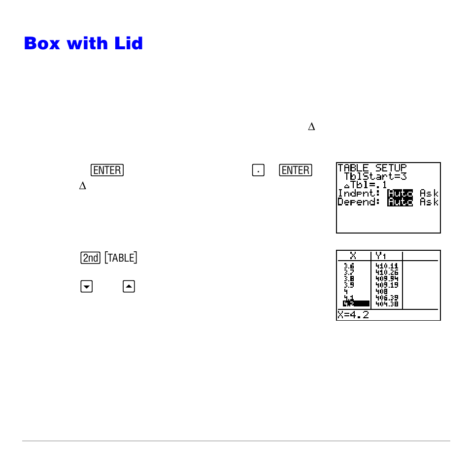 Zooming in on the table, Box with lid | Texas Instruments TI-83 PLUS User Manual | Page 552 / 827