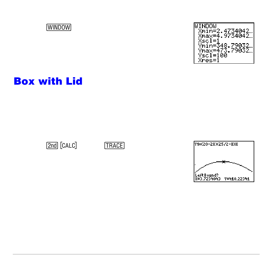 Finding the calculated maximum, Box with lid | Texas Instruments TI-83 PLUS User Manual | Page 560 / 827