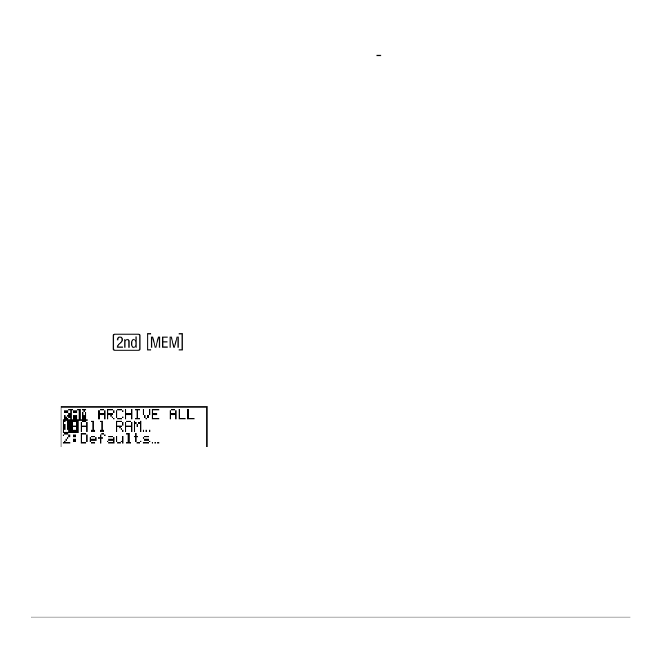 Displaying the ram archive all menu, Resetting ram memory | Texas Instruments TI-83 PLUS User Manual | Page 607 / 827