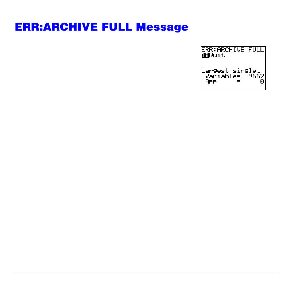 Err:archive full message | Texas Instruments TI-83 PLUS User Manual | Page 631 / 827