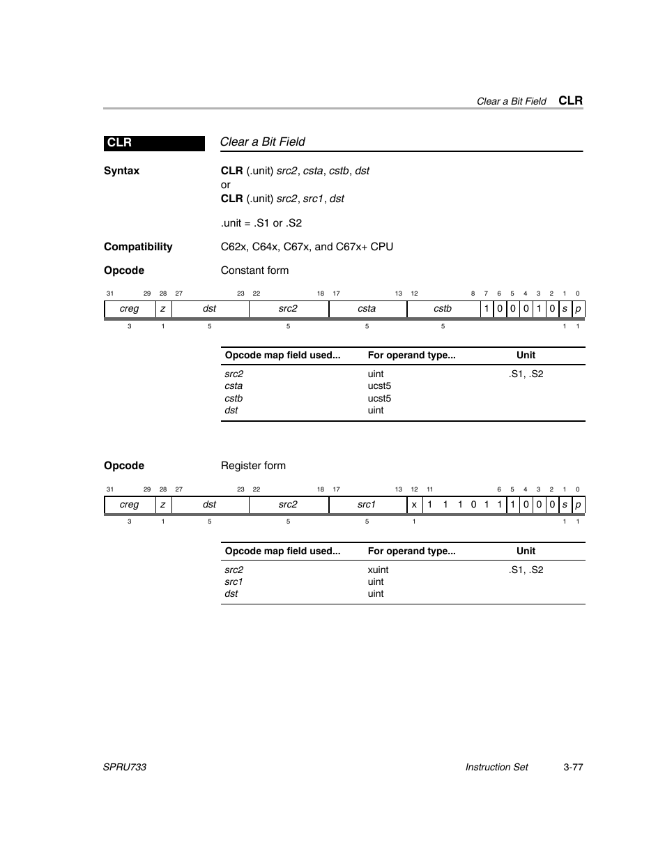 Clear a bit field clr, Opcode register form | Texas Instruments TMS320C67X/C67X+ DSP User Manual | Page 137 / 465