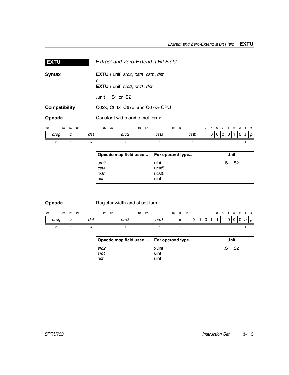 Extu, Extract and zero-extend a bit field extu, Opcode register width and offset form | Texas Instruments TMS320C67X/C67X+ DSP User Manual | Page 173 / 465