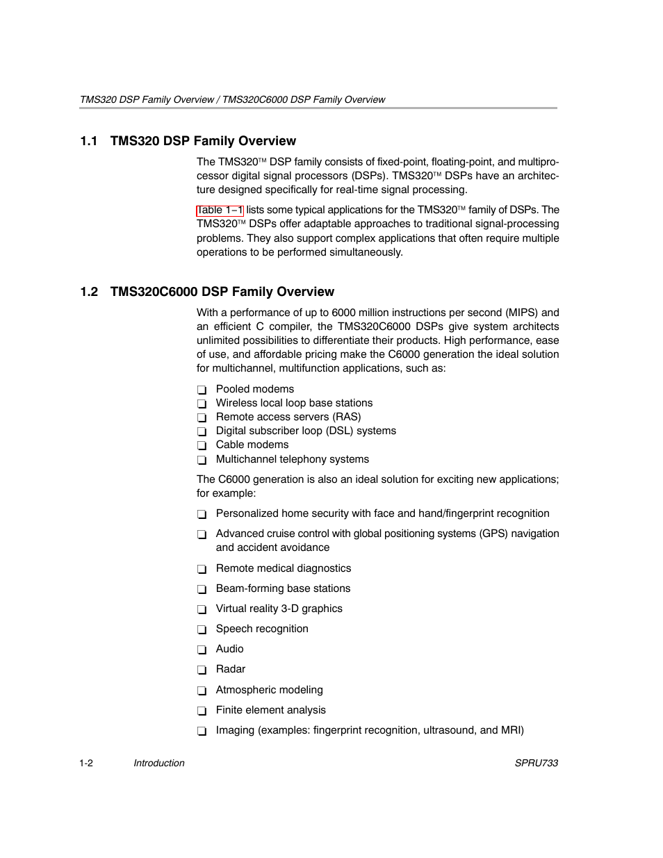 1 tms320 dsp family overview, 2 tms320c6000 dsp family overview | Texas Instruments TMS320C67X/C67X+ DSP User Manual | Page 19 / 465