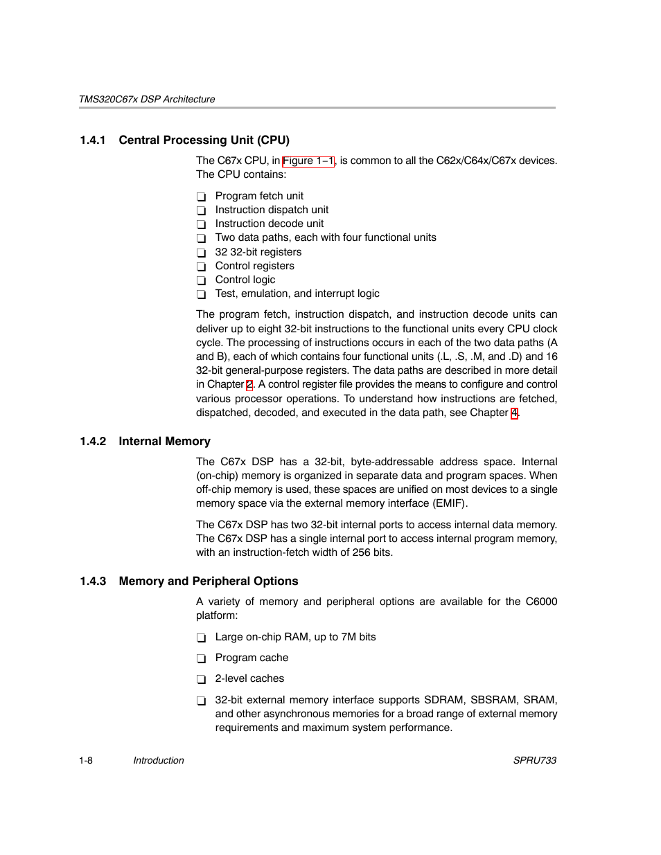 1 central processing unit (cpu), 2 internal memory, 3 memory and peripheral options | Texas Instruments TMS320C67X/C67X+ DSP User Manual | Page 25 / 465