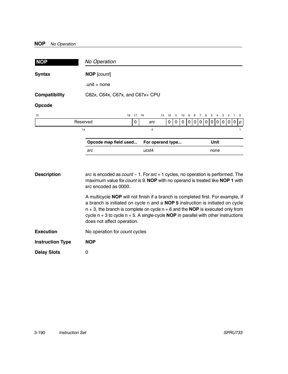 No operation nop | Texas Instruments TMS320C67X/C67X+ DSP User Manual | Page 250 / 465
