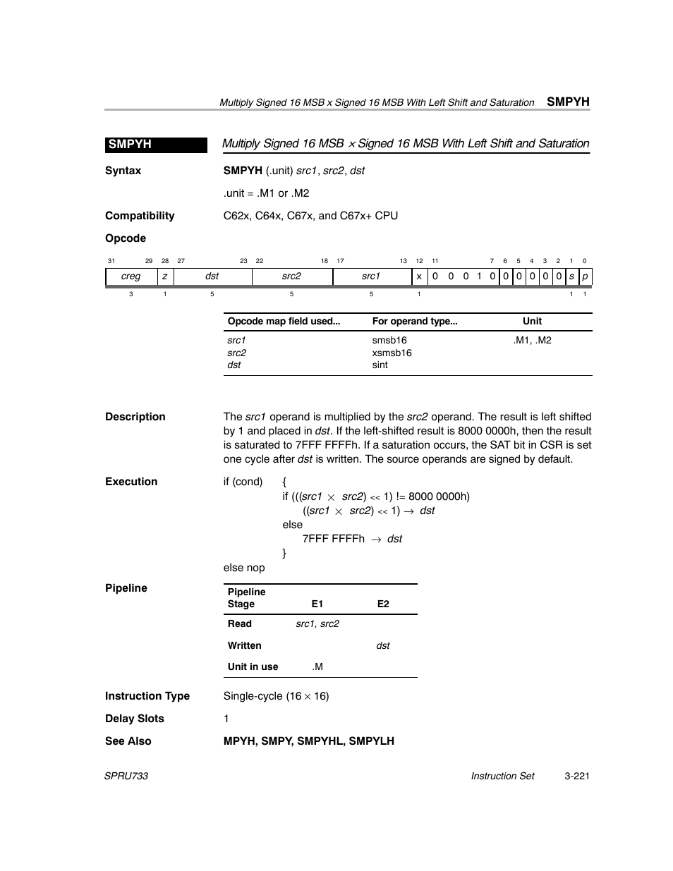 Smpyh, Multiply signed 16 msb, Signed 16 msb with left shift and saturation smpyh | Texas Instruments TMS320C67X/C67X+ DSP User Manual | Page 281 / 465