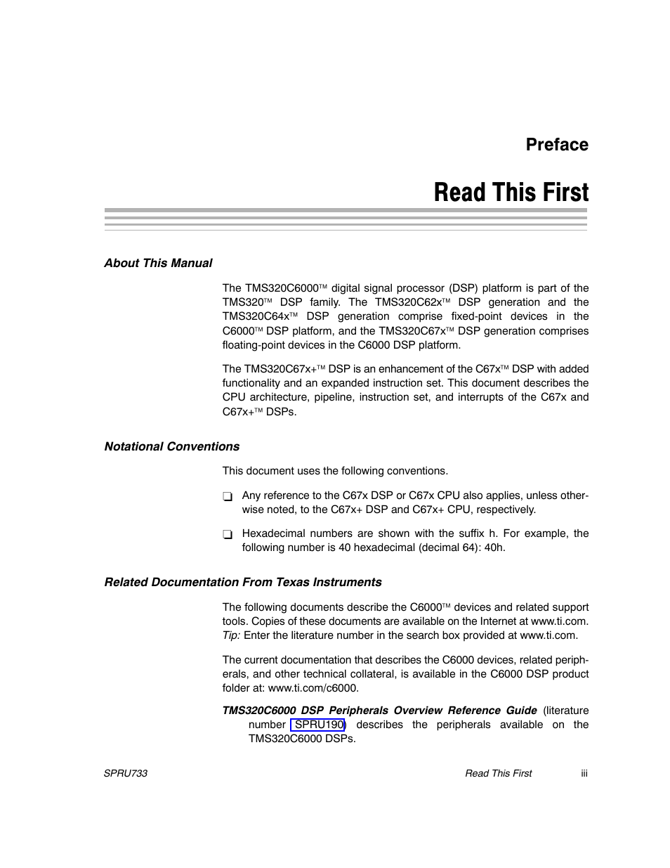 Read this first, About this manual, Notational conventions | Related documentation from texas instruments, Preface | Texas Instruments TMS320C67X/C67X+ DSP User Manual | Page 3 / 465