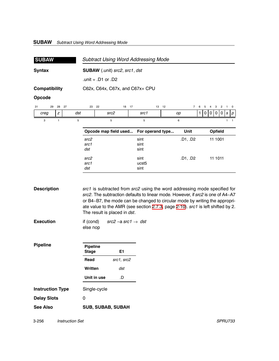 Subaw, Subtract using word addressing mode subaw | Texas Instruments TMS320C67X/C67X+ DSP User Manual | Page 316 / 465