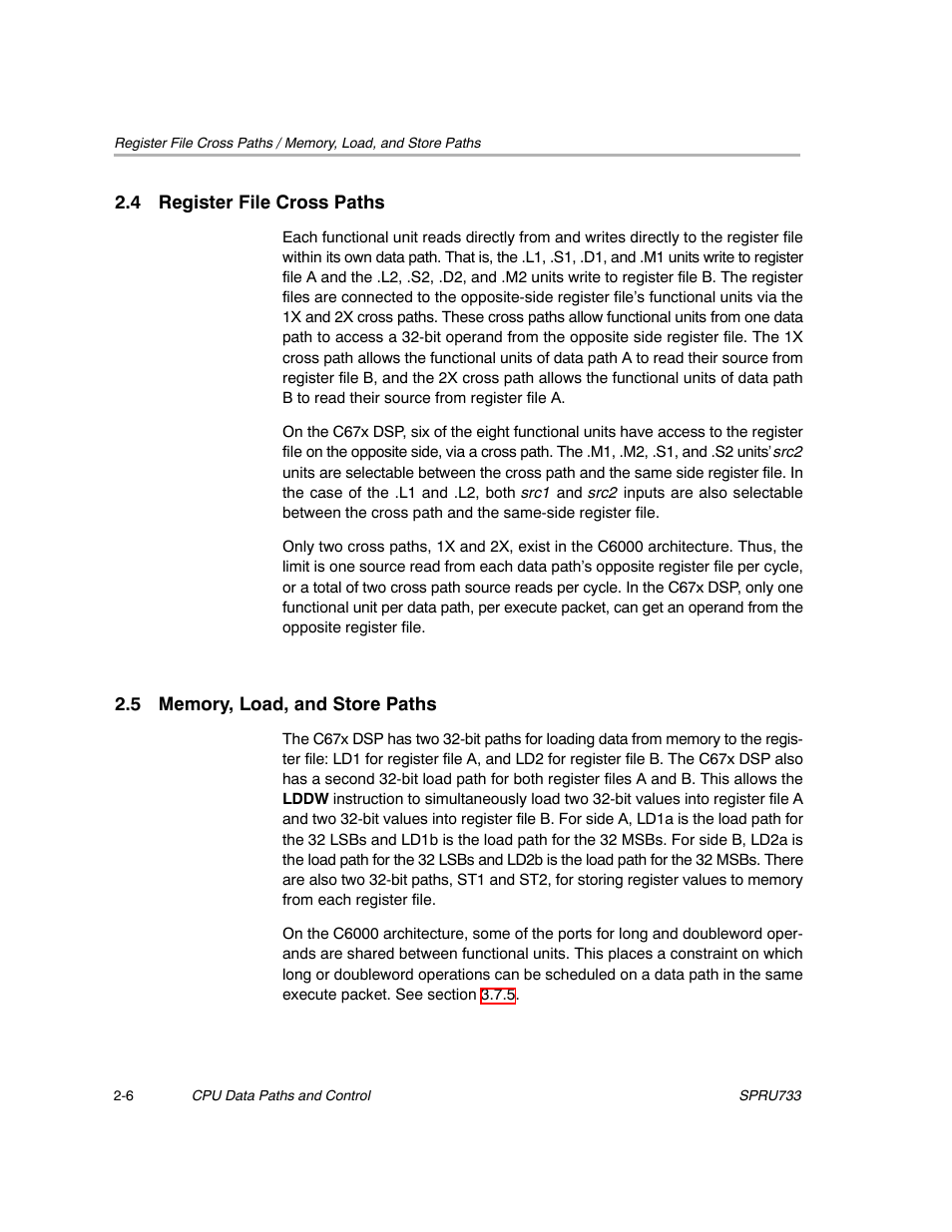 4 register file cross paths, 5 memory, load, and store paths | Texas Instruments TMS320C67X/C67X+ DSP User Manual | Page 32 / 465