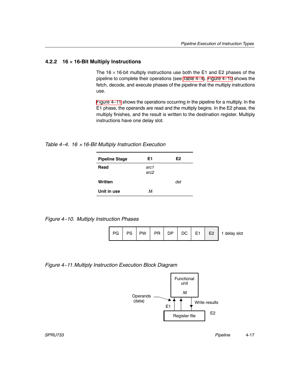 2 16 x 16-bit multiply instructions | Texas Instruments TMS320C67X/C67X+ DSP User Manual | Page 349 / 465
