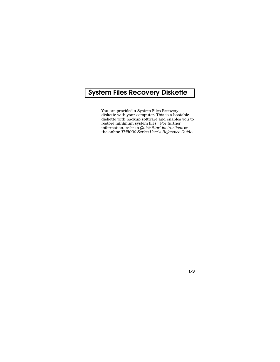 System files recovery diskette | Texas Instruments TM5000 Series User Manual | Page 12 / 117