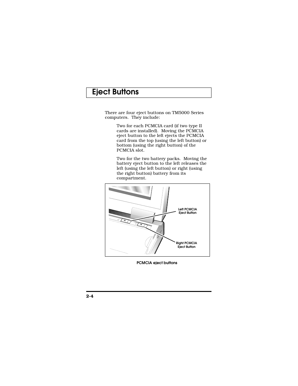 Eject buttons | Texas Instruments TM5000 Series User Manual | Page 28 / 117