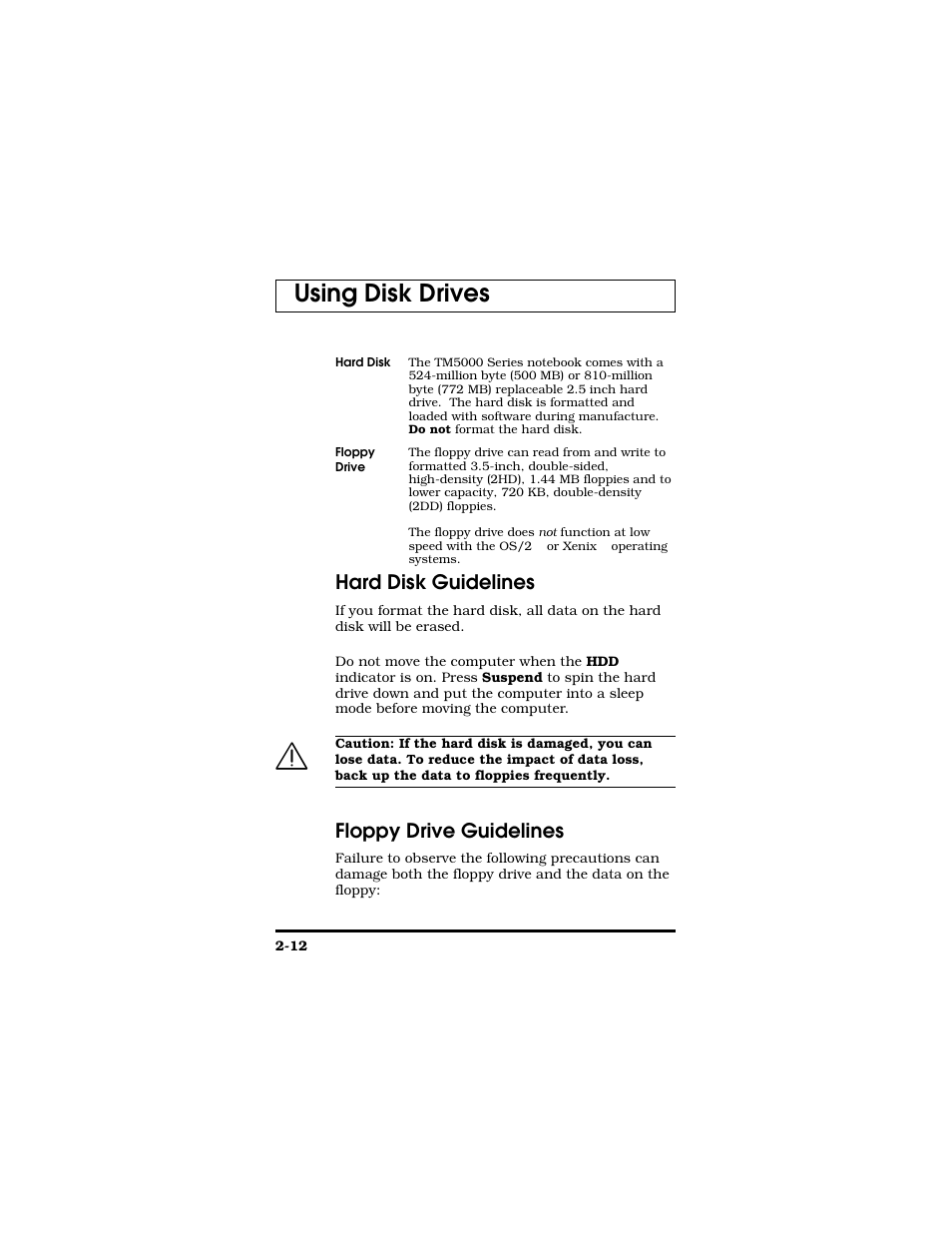 Using disk drives, Hard disk guidelines, Floppy drive guidelines | Texas Instruments TM5000 Series User Manual | Page 36 / 117