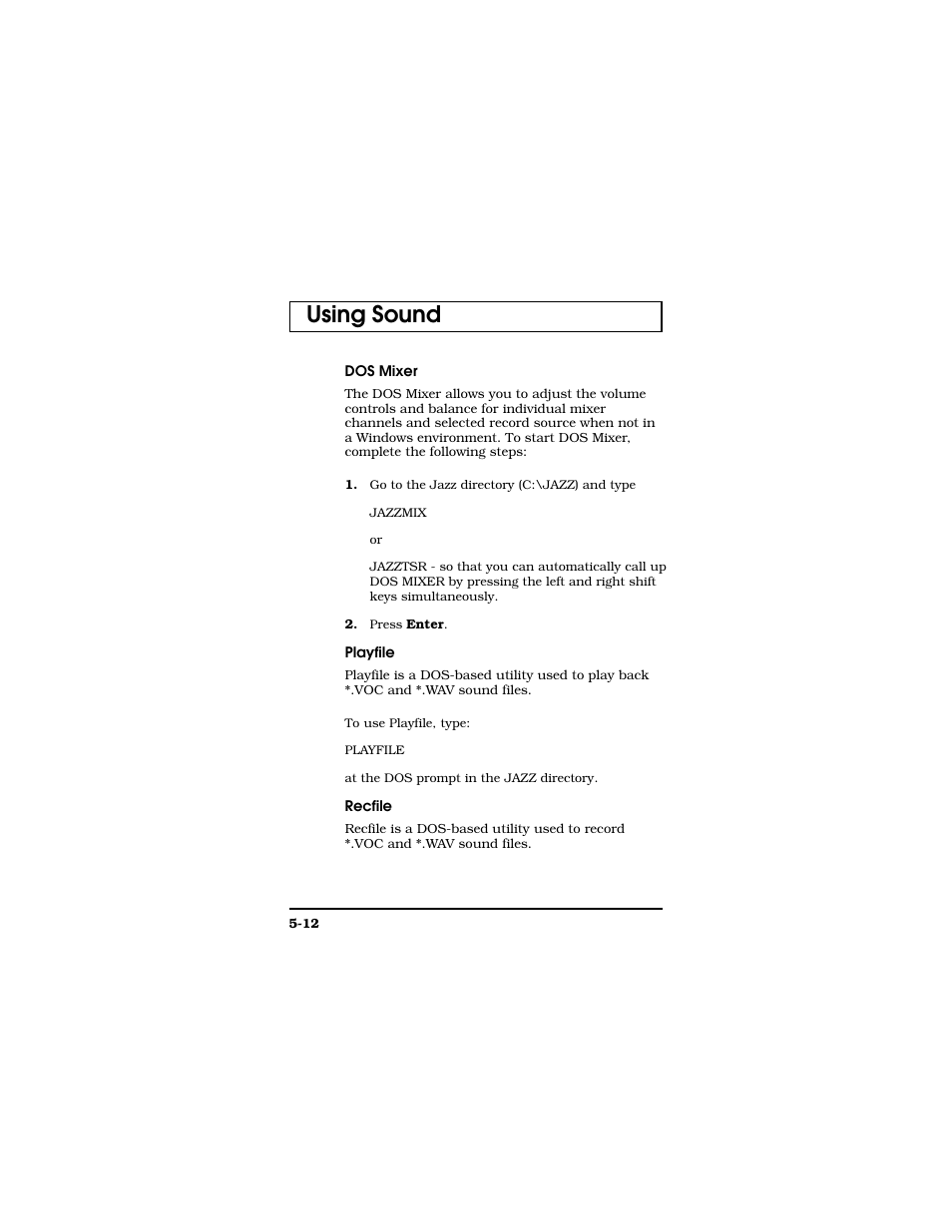 Dos mixer, Playfile, Recfile | Using sound | Texas Instruments TM5000 Series User Manual | Page 89 / 117