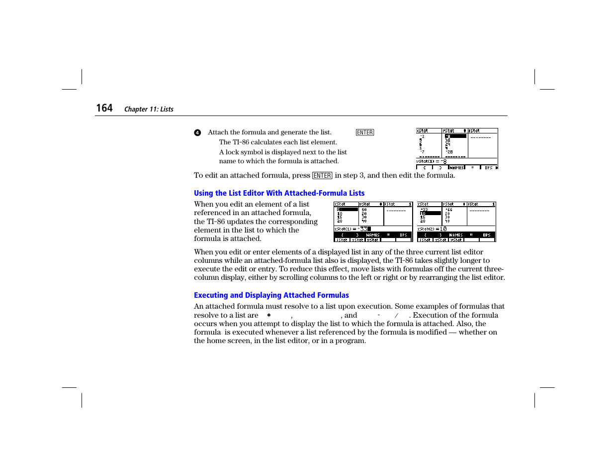 Using the list editor with attached-formula lists, Executing and displaying attached formulas | Texas Instruments TI-86 User Manual | Page 176 / 431