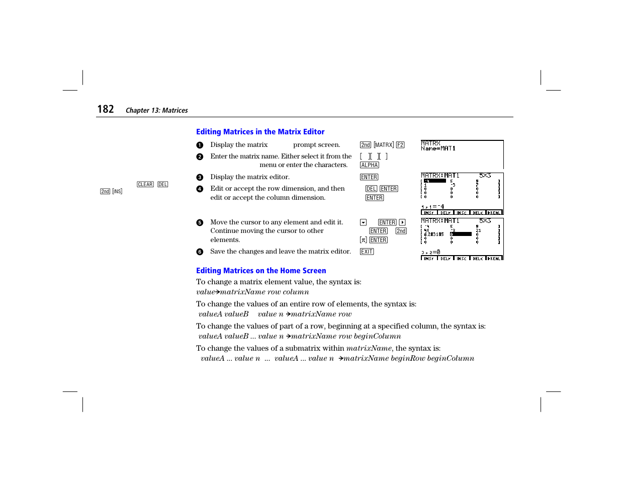 Editing matrices in the matrix editor, Editing matrices on the home screen | Texas Instruments TI-86 User Manual | Page 194 / 431