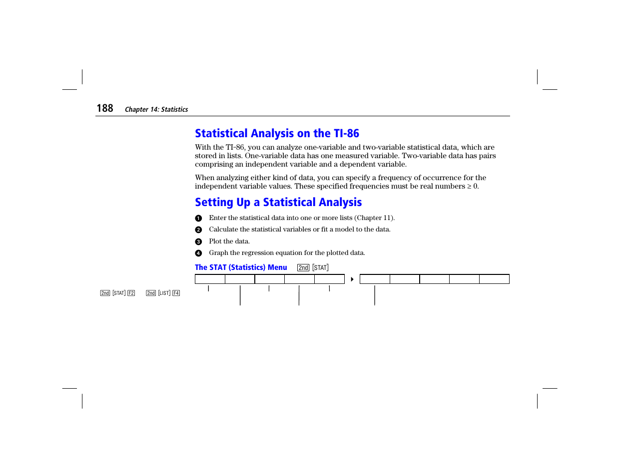 Statistical analysis on the ti-86, Setting up a statistical analysis, The stat (statistics) menu | Texas Instruments TI-86 User Manual | Page 200 / 431