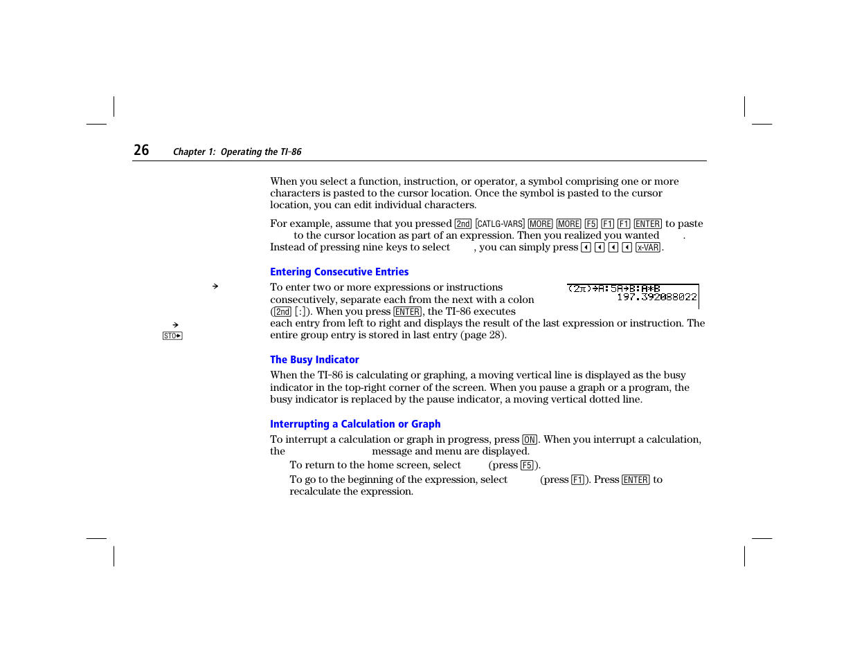 Entering consecutive entries, The busy indicator, Interrupting a calculation or graph | Texas Instruments TI-86 User Manual | Page 38 / 431