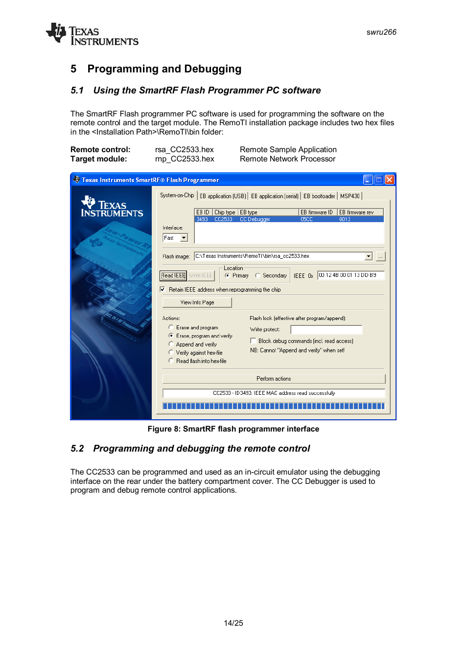 5 programming and debugging, 1 using the smartrf flash programmer pc software, 2 programming and debugging the remote control | Programming and debugging, Sing the, Mart, Rf f, Lash, Rogrammer, Software | Texas Instruments CC2533 User Manual | Page 14 / 26