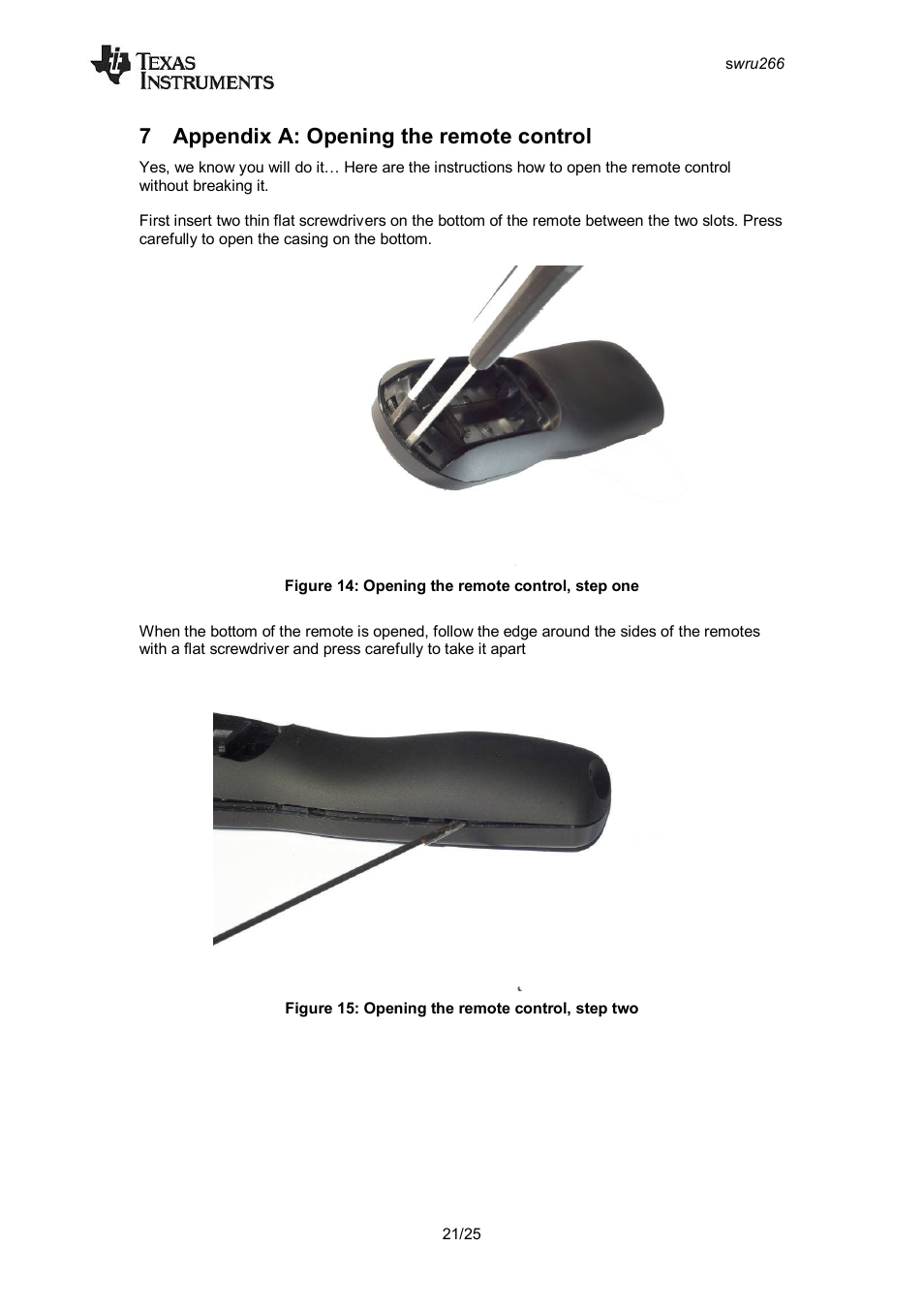 7 appendix a: opening the remote control, Appendix a: opening the remote control | Texas Instruments CC2533 User Manual | Page 21 / 26