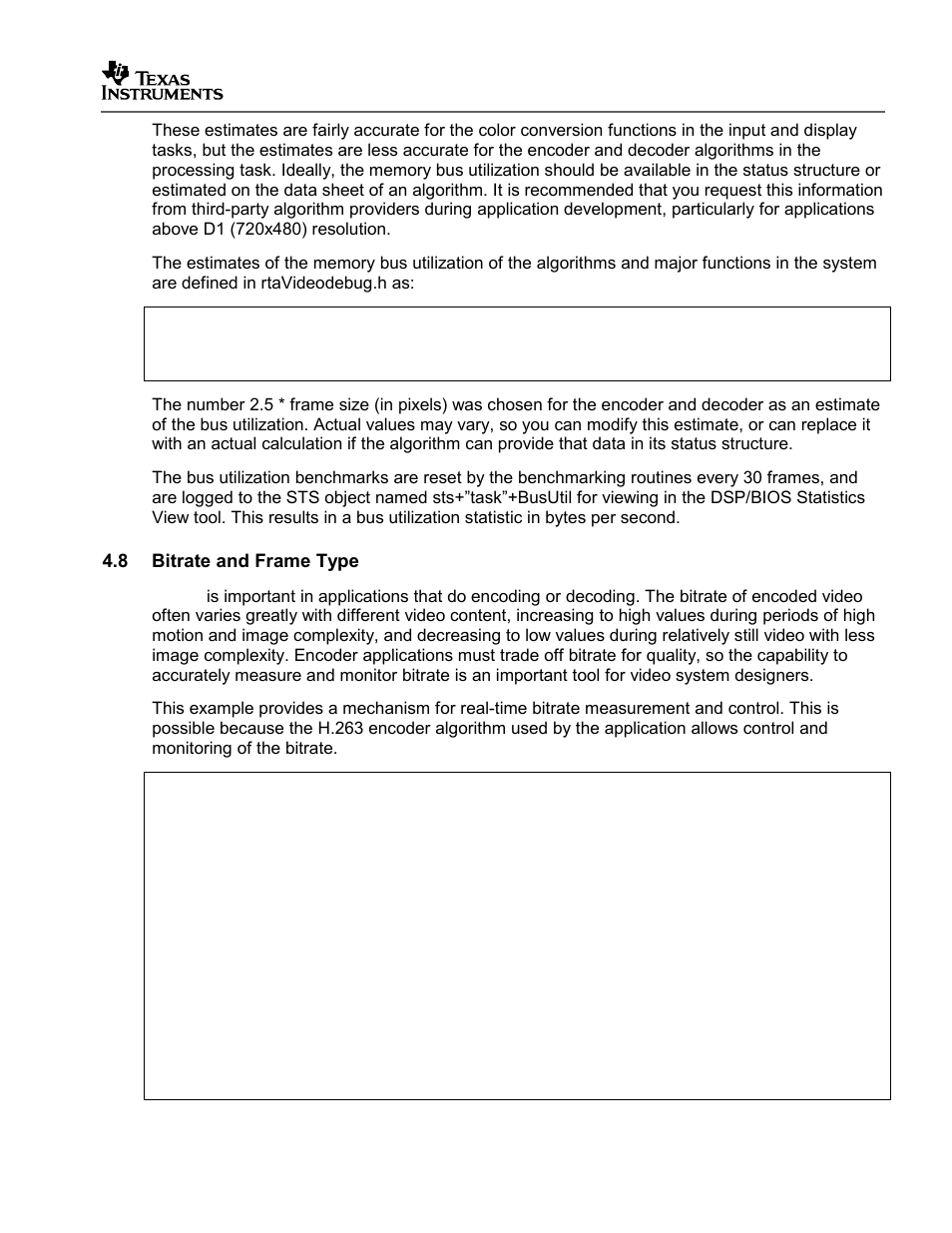 Bitrate and frame type | Texas Instruments SPRAA56 User Manual | Page 17 / 29