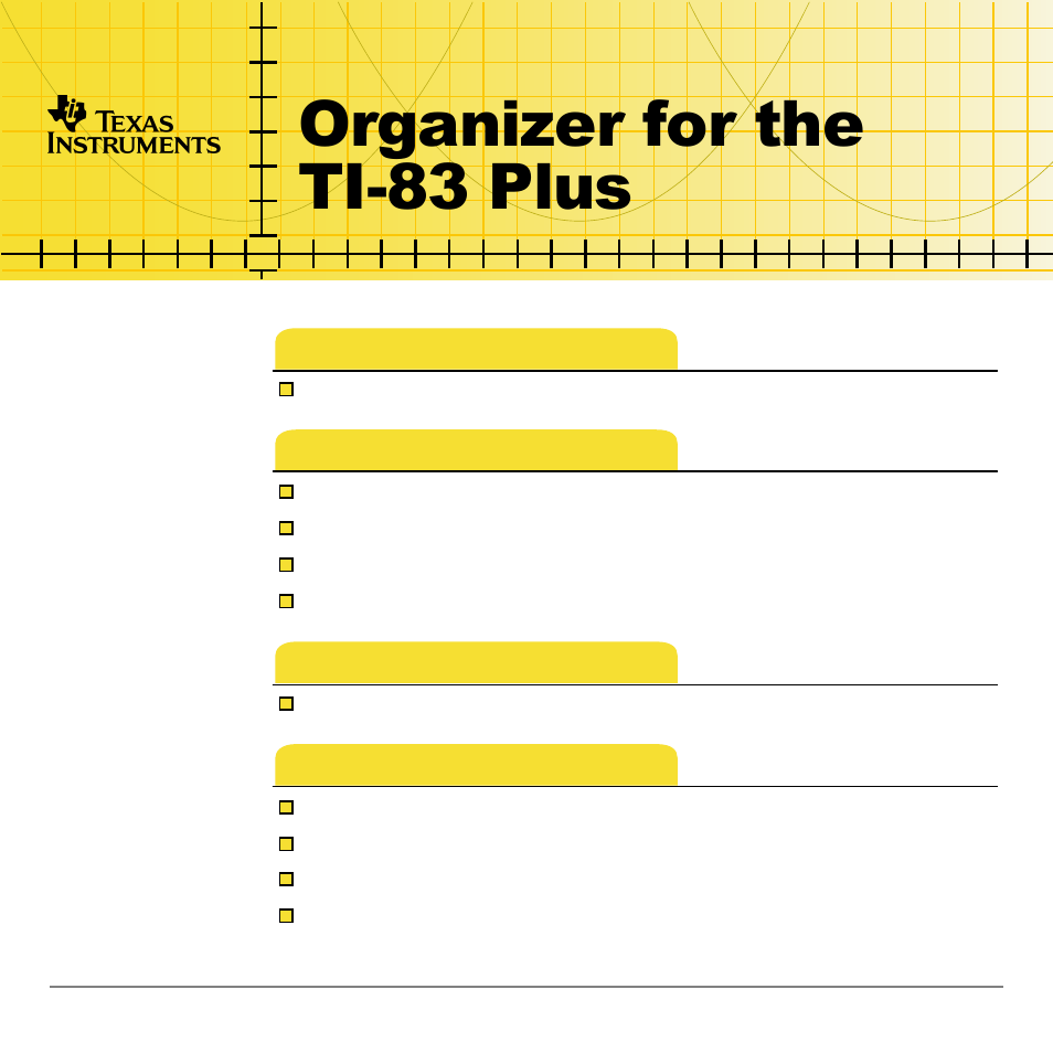 Texas Instruments Organizer for the TI-83 Plus User Manual | 44 pages