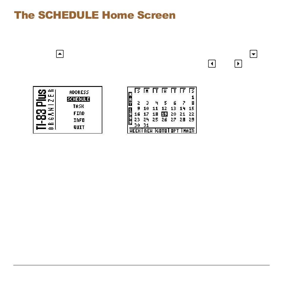 The schedule home screen | Texas Instruments Organizer for the TI-83 Plus User Manual | Page 14 / 44