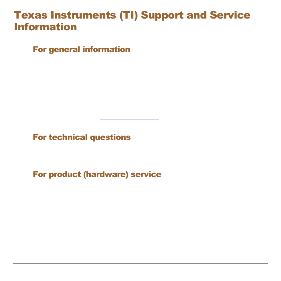 For general information, For technical questions, For product (hardware) service | Customer support | Texas Instruments Organizer for the TI-83 Plus User Manual | Page 40 / 44